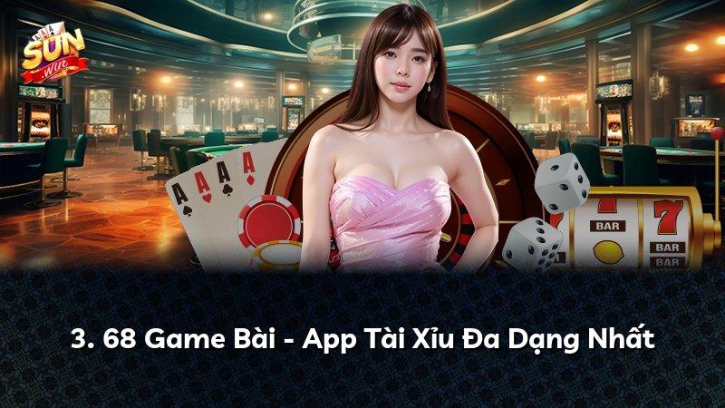 3. 68 Game Bài - App Tài Xỉu Đa Dạng Nhất
