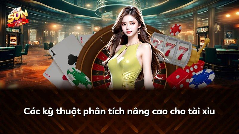 Các kỹ thuật phân tích nâng cao cho tài xỉu