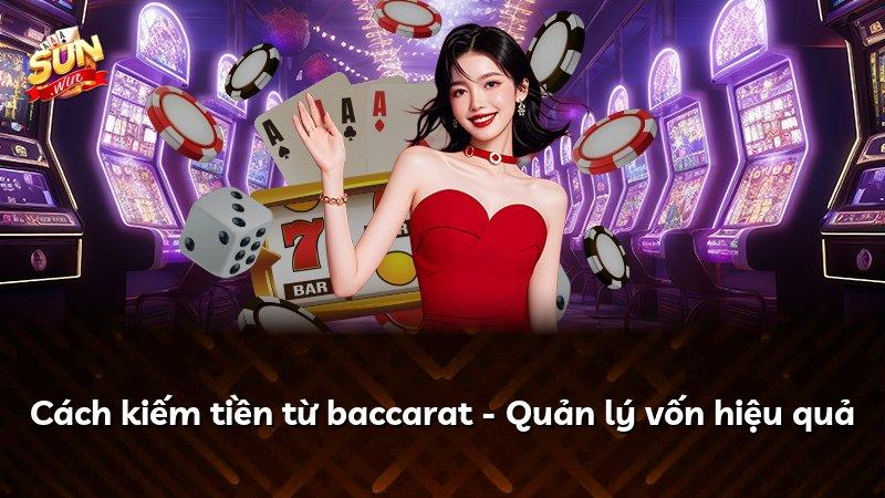 Cách kiếm tiền từ baccarat - Quản lý vốn hiệu quả