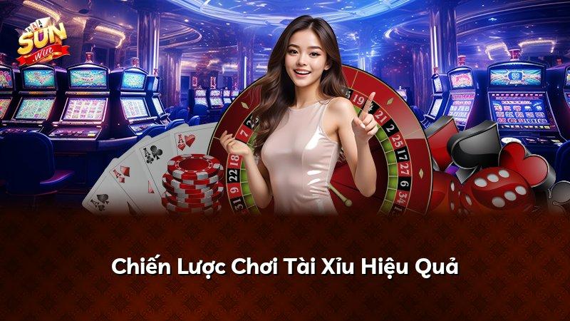 Chiến Lược Chơi Tài Xỉu Hiệu Quả