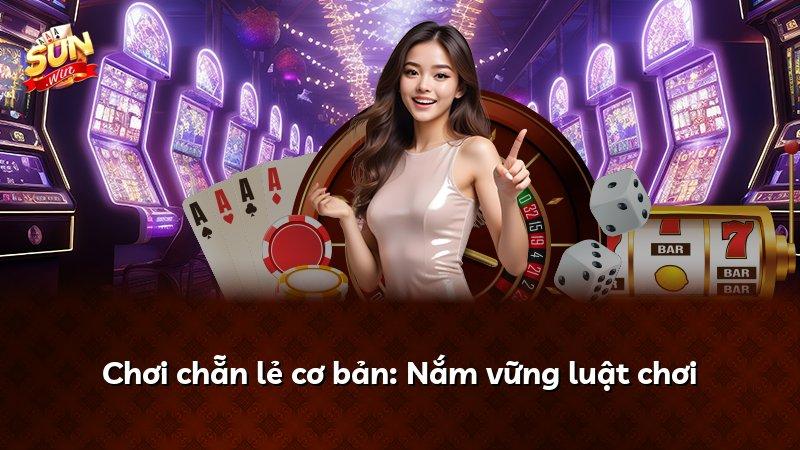 Chơi chẵn lẻ cơ bản: Nắm vững luật chơi