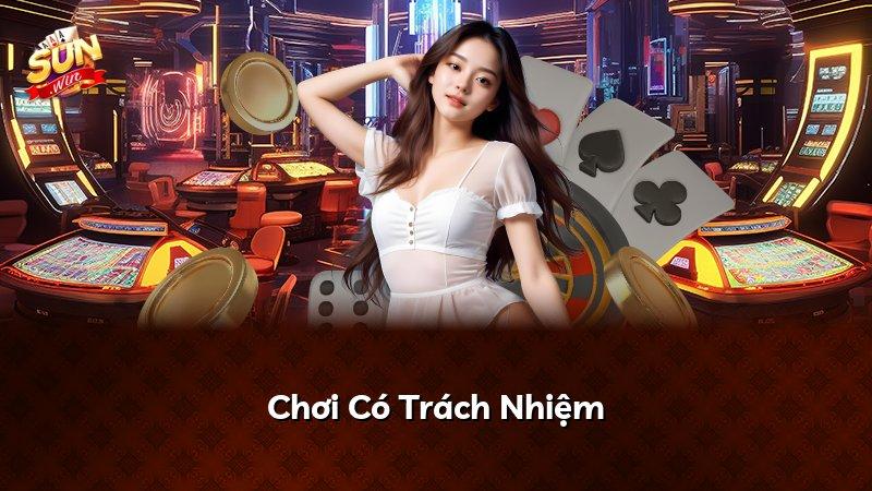 Chơi Có Trách Nhiệm