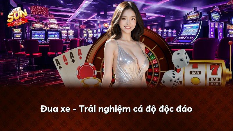 Đua xe - Trải nghiệm cá độ độc đáo