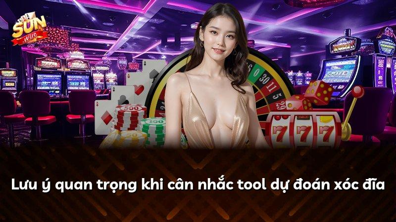 Lưu ý quan trọng khi cân nhắc tool dự đoán xóc đĩa
