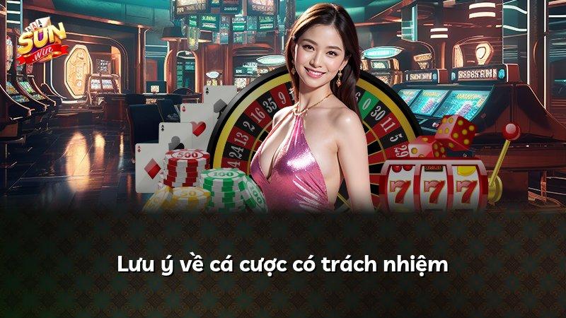 Lưu ý về cá cược có trách nhiệm