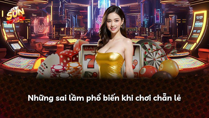 Những sai lầm phổ biến khi chơi chẵn lẻ