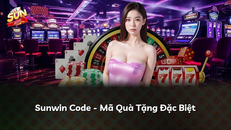 Sunwin Code - Mã Quà Tặng Đặc Biệt