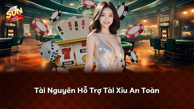 Tài Nguyên Hỗ Trợ Tài Xỉu An Toàn